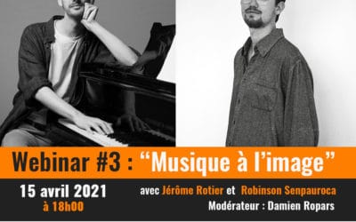 Webinar 3 : Musique à l’image