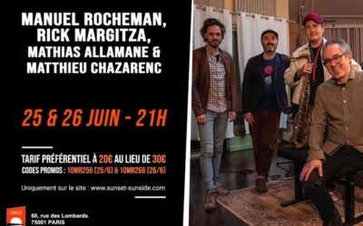 Manuel Rocheman Quartet au Sunset Sunside