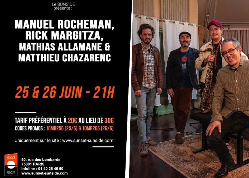 Manuel Rocheman Quartet au Sunset Sunside