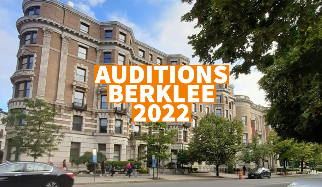 Auditions Berklee 2022 : Inscrivez-vous !