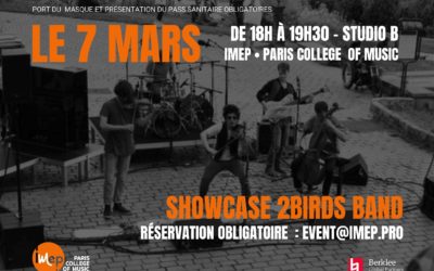Showcase 2Birds Band le 07 mars à l’IMEP