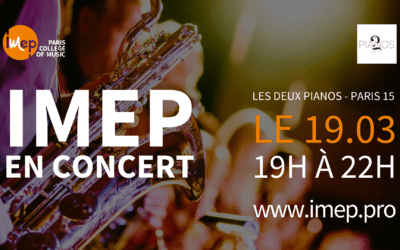 Prenez vos places pour le concert des élèves IMEP !