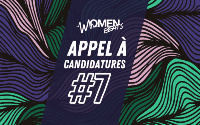 WomenBeats #7 : Appel à candidatures