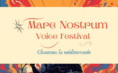 Tremplin vocal : Mare Nostrum Voice Festival