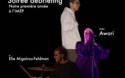 Live d’élèves IMEP : débrief 1e année